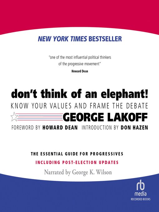 Title details for Don't Think of an Elephant by George Lakoff - Available